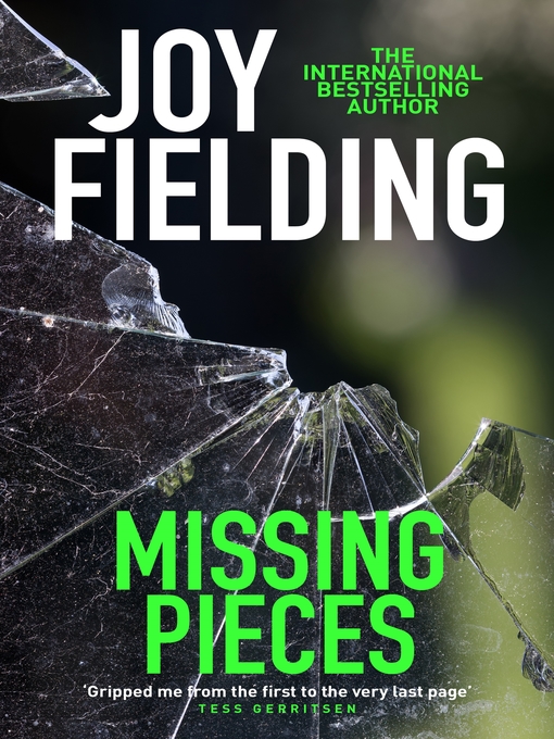 Title details for Missing Pieces by Joy Fielding - Available